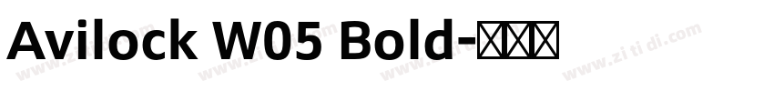 Avilock W05 Bold字体转换